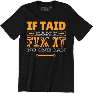 If Taid Can't Fix It No One Can Grandad T-shirt
